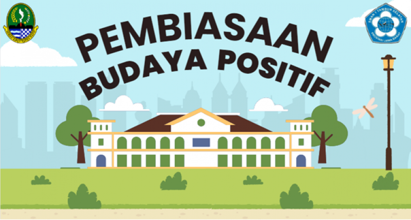 Pembiasaan Budaya Positif